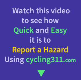 Use cycling 311 to report road hazards